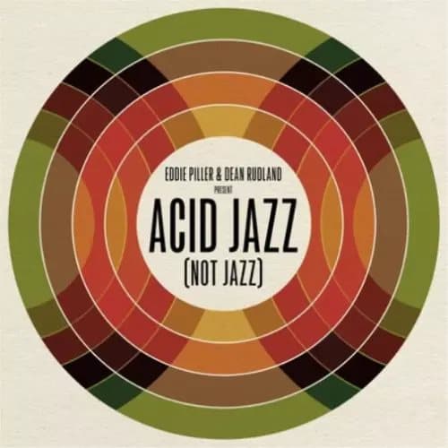 Various Artists Eddie Piller & Dean Rudland Present: Acid Jazz (Not Jazz (Vinyl) New