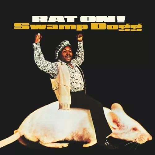 Swamp Dogg Rat On! (Vinyl) 12″ Album Coloured Vinyl (Limited Edition) New