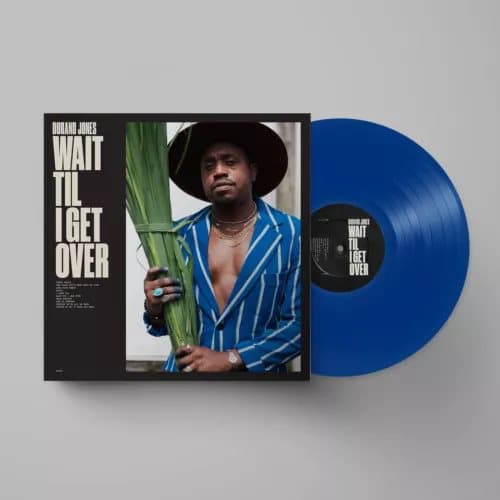 Durand Jones Wait Til I Get Over (Vinyl) New