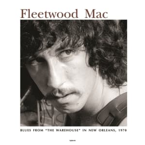 Fleetwood Mac - Live Warehouse New Orleans 1970 (LP)