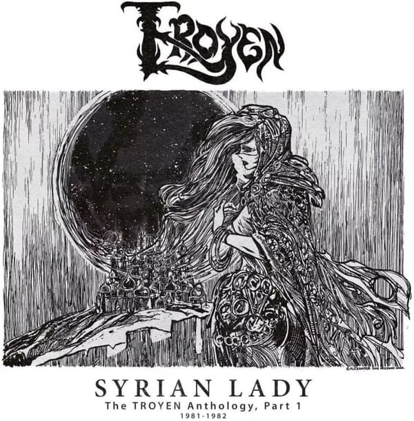Troyen Syrian Lady: The Troyen Anthology, Part 1 - 1981-1982 (Vinyl) 12″ Album New