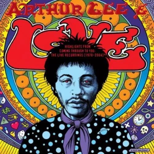 Arthur Lee & Lo Highlights from Coming Through to You: The Live Recordings (CD) New