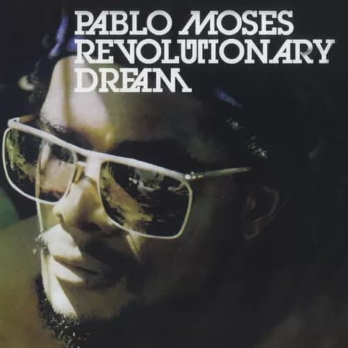 Pablo Moses Revolutionary Dream (Vinyl) New