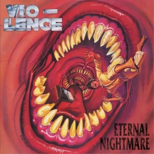 Vio-Lence Eternal Nightmare (Vinyl) 12″ Album Coloured Vinyl (Limited Edition) New
