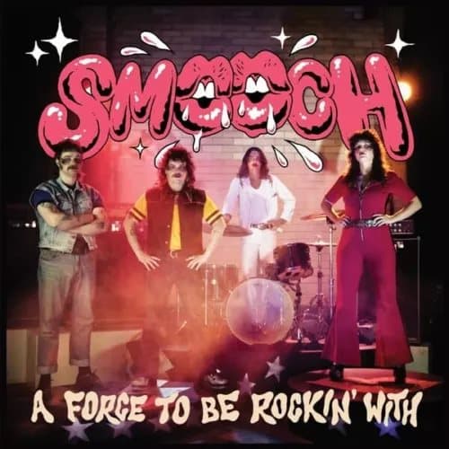 Smooch A Force To Be Rockin` With Vinyl NEW New