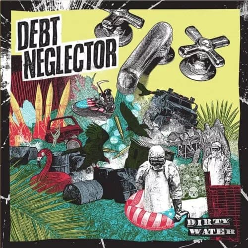 Debt Neglector Dirty Water (Vinyl) New