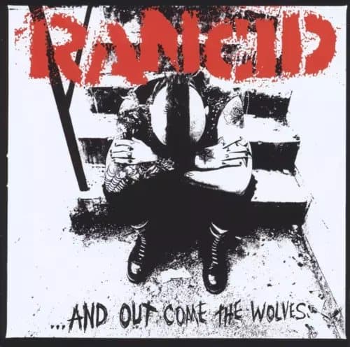 Rancid …And Out Come The Wolves (Vinyl) New
