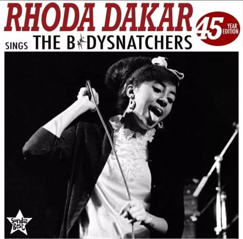 Rhoda Dakar Rhoda Dakar Sings the Bodysnatchers: 45 Year Edition (Vinyl) New