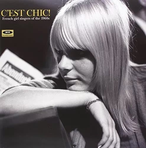 Various Artists C’est Chic! French Girl Singers of the 1960s (Vinyl) 12″ Album New