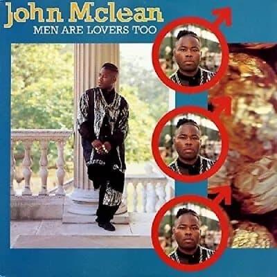 John McLean Men Are Lovers Too (Vinyl) New