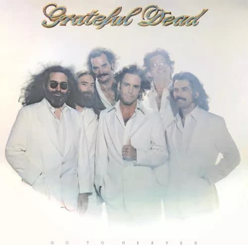 The Grateful Dead Go to Heaven (Vinyl) New