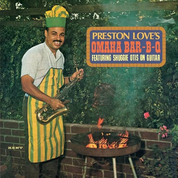 Preston Love Omaha Bar-B-Q: FEATURING SHUGGIE OTIS ON GUITAR (Vinyl) 12″ Album New