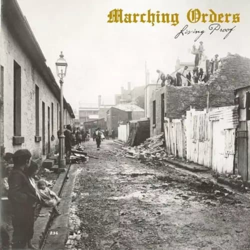 Marching Orders Living Proof (Vinyl) 12″ Album Coloured Vinyl (Limited Edition) New