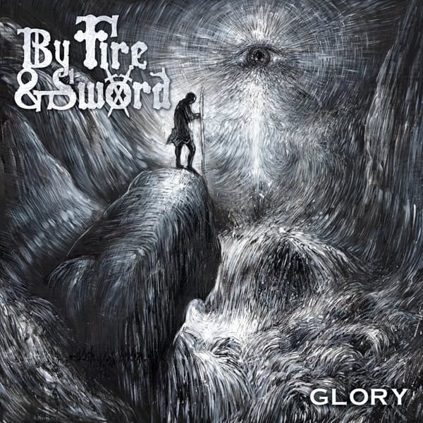 By Fire and Sword Glory (Vinyl) 12″ Album New