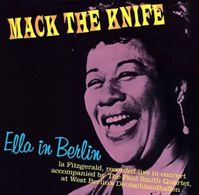 Ella Fitzgerald Mack the Knife: Ella in Berlin (Vinyl) 12″ Album New