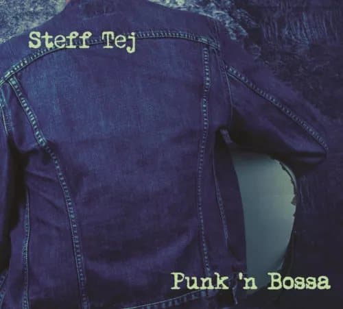 Tej, Steff Punk`N Bossa Vinyl NEW New