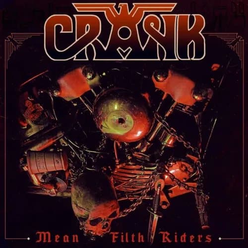Crank Mean Filth Riders (Vinyl) 12″ Album New