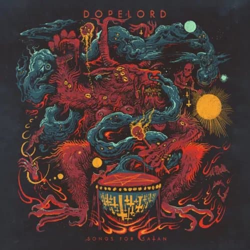 Dopelord Songs for Satan (Vinyl) 12″ Album New