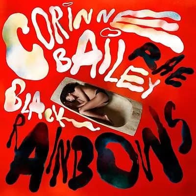 Corinne Bailey Rae Black Rainbows (Vinyl) 12″ Album New