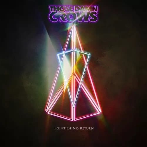 Those Damn Crows Point of No Return (Vinyl) 12″ Album New