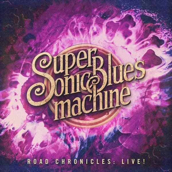 Supersonic Blues Machine Road Chronicles: Live! (Vinyl) 12″ Album New