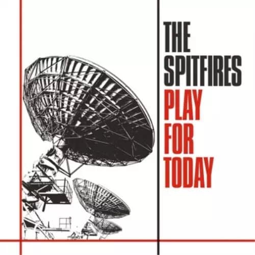 The Spitfires Play for Today (Vinyl) 12″ Album New