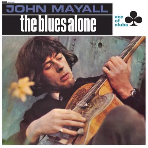 John Mayall The Blues Alone (Vinyl) 12″ Album New