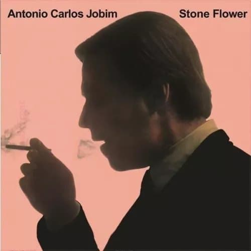 Antonio Carlos Jobim Stone Flower (Vinyl) New