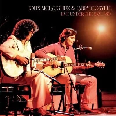 John McLaughlin & Larry Coryell Live Under the Sky… ’80 (Vinyl) 12″ Album New