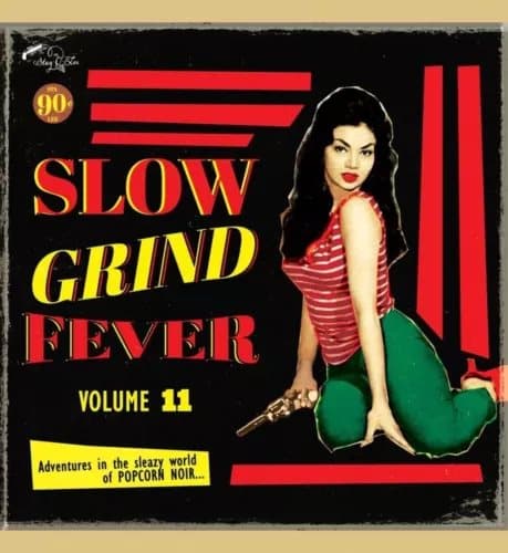 Various Artists Slow Grind Fever: Adventures in the Sleazy World of Popc (Vinyl) New