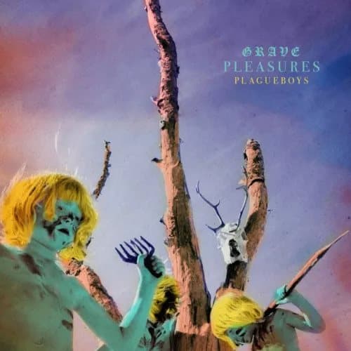 Grave Pleasures Plagueboys (Vinyl) New
