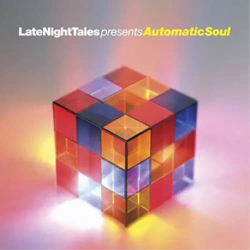 Various Artists Late Night Tales Presents Automatic Soul: Selected & Mix (Vinyl) New