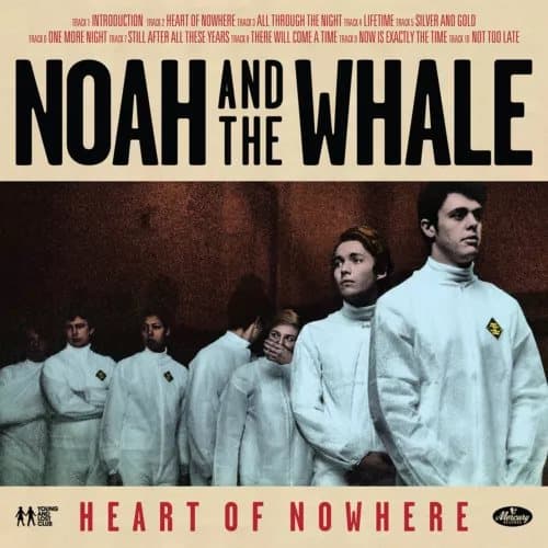 Noah and the Whale Heart of Nowhere (Vinyl) 12″ Album New