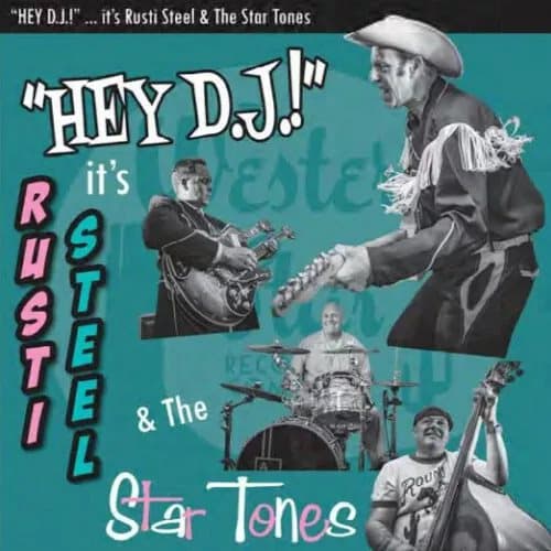Rusti Steel & the Star Tones Hey DJ! It’s… (Vinyl) 12″ Album New