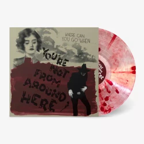 Various Artists You’re Not from Around Here (Vinyl) 12″ Album Coloured Vinyl New