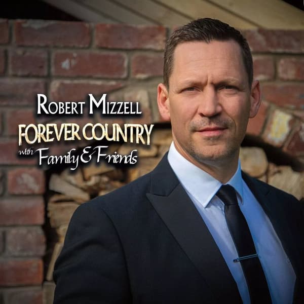 Mizzell Forever Country With Family & Friends (Vinyl) New