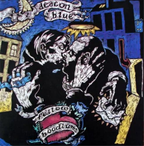 Deacon Blue Fellow Hoodlums (Vinyl) 30th Anniversary 12″ Album New