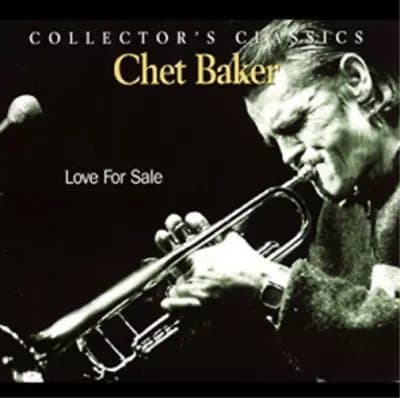 Chet Baker Love for Sale: Live at the Rising Sun Celebrity Jazz Club (Vinyl) New