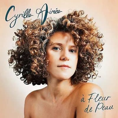 Cyrille Aimee A Fleur De Peau (Vinyl) 12″ Album Coloured Vinyl New