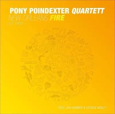 Pony Poindexter Quartett New Orleans Fire: Live 1969 (Vinyl) 12″ Album New
