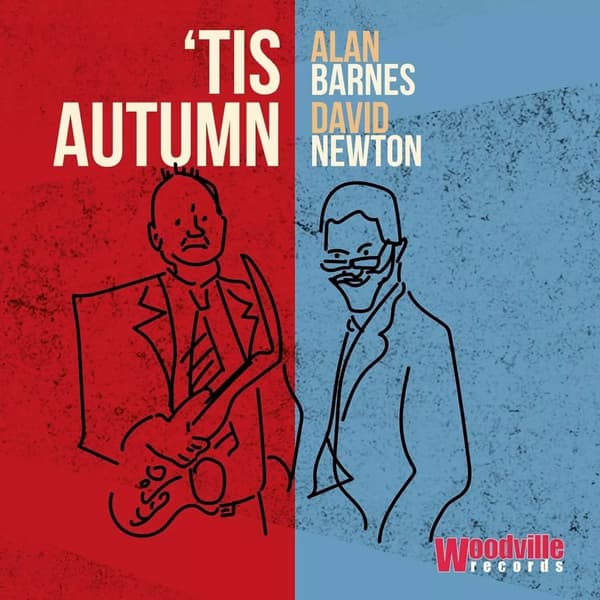 Alan Barnes & David Newton ‘Tis Autumn (Vinyl) 12″ Album New