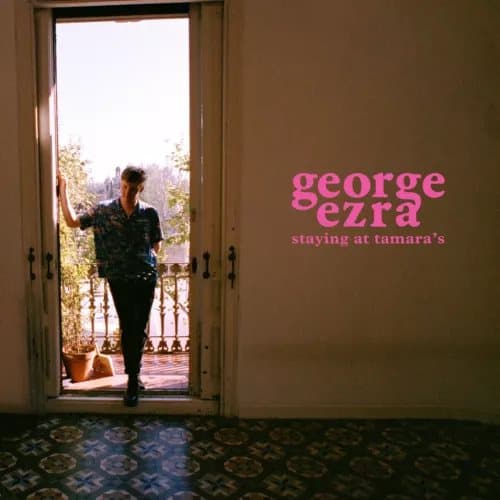 George Ezra Staying at Tamara’s (Vinyl) 12″ Album New