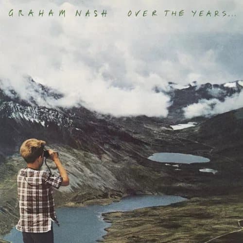 Graham Nash Over the Years… (Vinyl) 12″ Album New