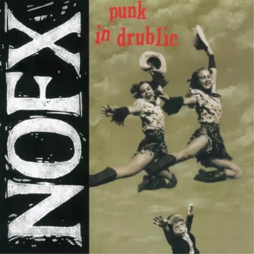 NOFX Punk in Drublic (Vinyl) 12″ Album (Limited Edition) New