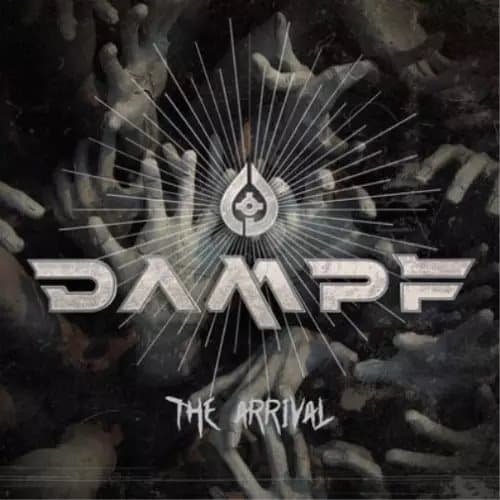 Dampf The Arrival (Vinyl) 12″ Album New