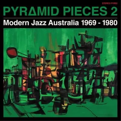 Various Artists Pyramid Pieces 2: Modern Jazz Australia 1969-1980 (Vinyl) New