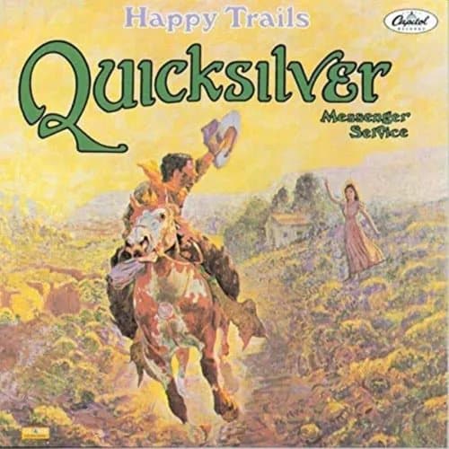 Quicksilver Messenger Service Happy Trails (Vinyl) New