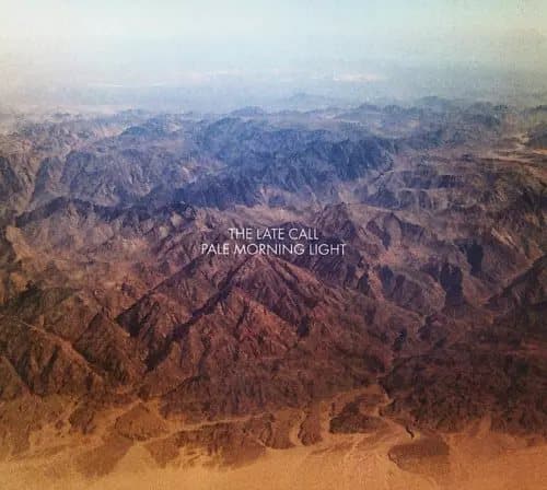 The Late Call Pale Morning Light (Vinyl) New