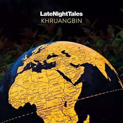 Various Artists Late Night Tales: Khruangbin (Vinyl) 12″ Album New