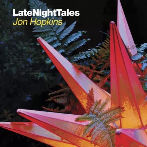 Various Artists Late Night Tales: Jon Hopkins (Vinyl) 12″ Album New